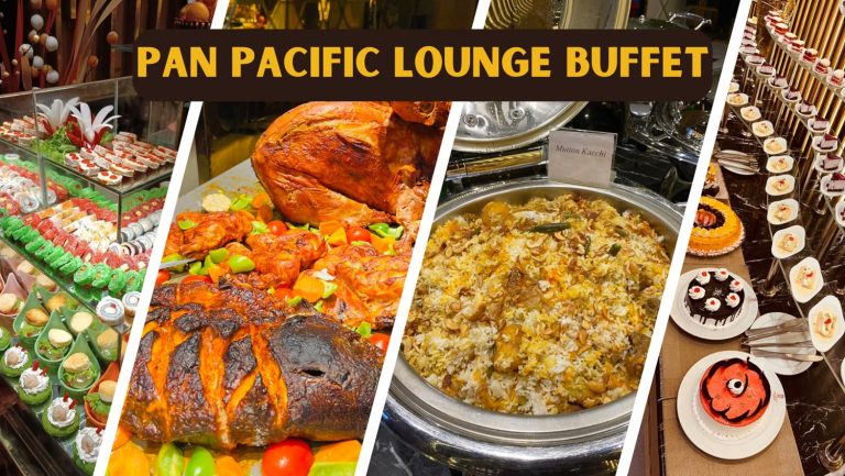 The Pan Pacific Lounge Buffet Items